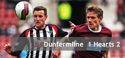 DUNFERMLINE 1 HEARTS 2 DUNFERMLINE 1 HEARTS 2