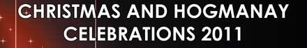 Christmas and Hogmanay Celebrations 2011