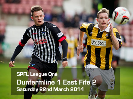 Dunfermline 1 East Fife 2 Dunfermline 1 East Fife 2