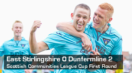 East Stirlingshire 0 Dunfermline 2 East Stirlingshire 0 Dunfermline 2