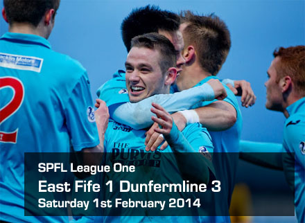 East Fife 1 Dunfermline 3 East Fife 1 Dunfermline 3